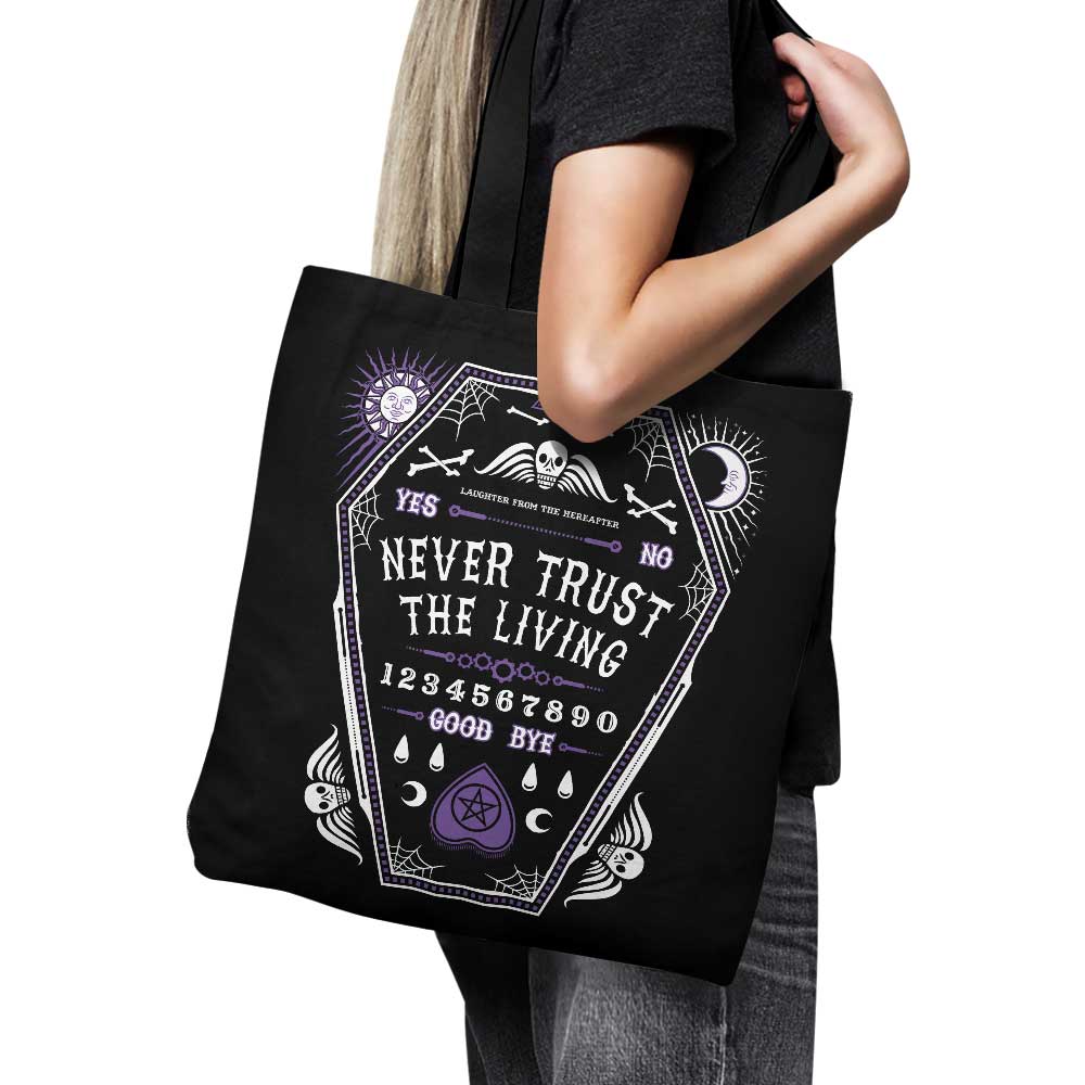 High - Quality 'Never Trust the Living' USA - Made Polyester Tote Bag