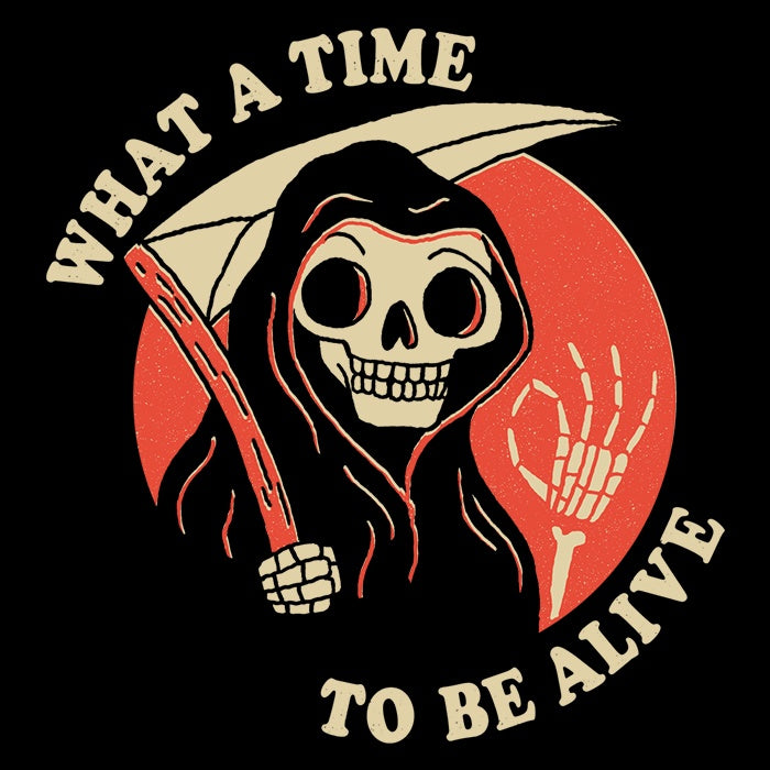 An Incredibly Memorable 'What a Time to Be Alive' Tote Bag for All Occasions